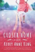Cover: Closer Home - Lake Union Publishing