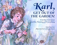 Enlarge image Cover: Karl, Get Out of the Garden! - Charlesbridge Publishing,U.S.