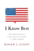 Cover: I Know Best - Encounter Books,USA