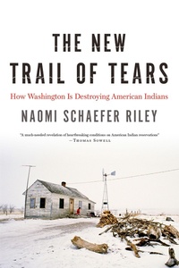 Enlarge image Cover: The New Trail of Tears - Encounter Books,USA