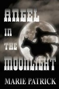Cover: Angel in the Moonlight - Whiskey Creek Press