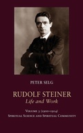Cover: Rudolf Steiner, Life and Work Vol. 3 1900-1914 - SteinerBooks, Inc