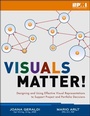 Cover: Visuals Matter! - Project Management Institute