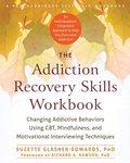 Cover: Addiction Recovery Skills Workbook - New Harbinger Publications