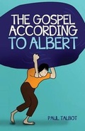Cover: The Gospel According to Albert - Tate Publishing & Enterprises
