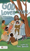 Cover: God Loves You - Tate Publishing & Enterprises