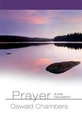 Cover: Prayer: A Holy Occupation - Our Daily Bread Publishing