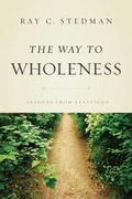 Cover: The Way to Wholeness - Our Daily Bread Publishing