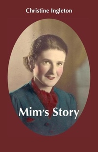 Enlarge image Cover: Mim's Story - Ginninderra Press