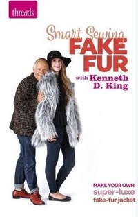 Abbildung von: Smart Sewing: Fake Fur with Kenneth D. King - Taunton Press
