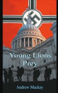 Cover: Young Lions Prey - New Generation Publishing
