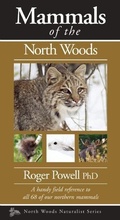 Cover: Mammals of the North Woods - Kollath-Stensaas Publishers