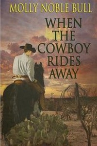Enlarge image Cover: When the Cowboy Rides Away - Elk Lake Publishing
