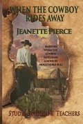 Cover: When the Cowboy Rides Away Study Guide For Teachers - Elk Lake Publishing