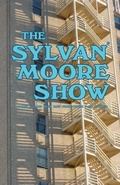 Cover: The Sylvan Moore Show - Good Deed Rain