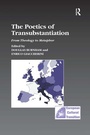 Cover: The Poetics of Transubstantiation - Routledge