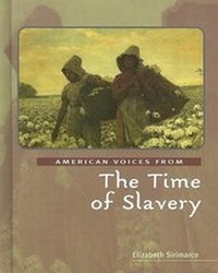 Enlarge image Cover: The Time of Slavery - Cavendish Square Publishing