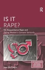 Cover: Is it Rape? - Routledge