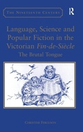 Cover: Language, Science and Popular Fiction in the Victorian Fin-de-Siecle - Routledge