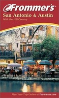 Cover: Frommer's San Antonio and Austin - Hungry Minds Inc,U.S.