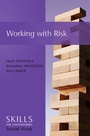 Cover: Working with Risk - Polity Press