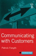 Cover: Communicating with Customers - Orion Business (an Imprint of The Orion Publishing Group Ltd )