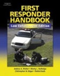 Cover: First Responder Handbook: Law Enforcement Edition - Delmar Cengage Learning
