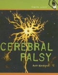 Cover: Cerebral Palsy - Cavendish Square Publishing