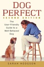 Cover: DogPerfect: AND Well-behaved Dog 2r.e. - Hungry Minds Inc,U.S.