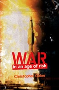 Cover: War in an Age of Risk - Polity Press