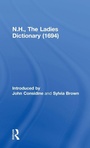 Cover: N.H., The Ladies Dictionary (1694) - Routledge