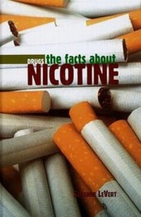 Enlarge image Cover: The Facts about Nicotine - Cavendish Square Publishing
