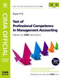 Enlarge image Cover: CIMA Official Learning System Test of Professional Competence in Management Accounting - Butterworth-Heinemann