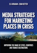 Cover: Media Strategies for Marketing Places in Crisis - Butterworth-Heinemann
