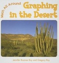 Cover: Graphing in the Desert - Cavendish Square Publishing