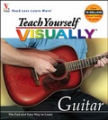 Cover: Teach Yourself Visually Guitar - Hungry Minds Inc,U.S.