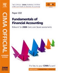Enlarge image Cover: Fundamentals of Financial Accounting: Relevant for 2007/2008 Computer Based Assessment - CIMA Publishing