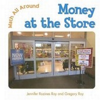 Enlarge image Cover: Money at the Store - Cavendish Square Publishing