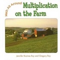 Cover: Multiplication on the Farm - Cavendish Square Publishing