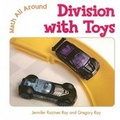 Cover: Division with Toys - Cavendish Square Publishing