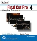 Cover: Final Cut Pro 4 Complete Course - Hungry Minds Inc,U.S.