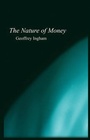 Cover: The Nature of Money - Polity Press