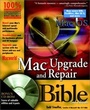 Cover: Macworld Mac Upgrade and Repair Bible - Hungry Minds Inc,U.S.