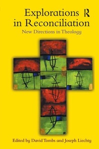 Enlarge image Cover: Explorations in Reconciliation - Routledge