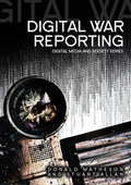 Cover: Digital War Reporting - Polity Press