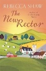 Cover: The New Rector - Orion (an Imprint of The Orion Publishing Group Ltd )
