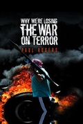 Cover: Why We're Losing the War on Terror - Polity Press