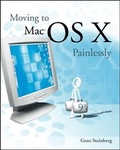 Cover: Moving to Mac OS X Painlessly - Hungry Minds Inc,U.S.