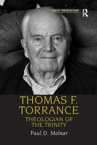 Enlarge image Cover: Thomas F. Torrance - Routledge