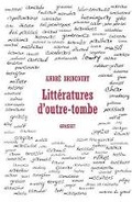 Cover: Litteratures d'outre-tombe - Grasset